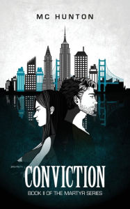 Free ebooks downloading Conviction: Book II of The Martyr Series