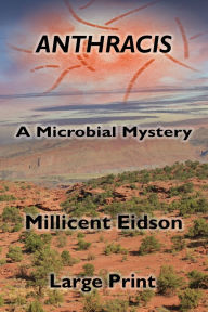 Title: Anthracis: A Microbial Mystery, Author: Millicent Eidson