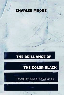 the Brilliance of Color Black Through Eyes Art Collectors