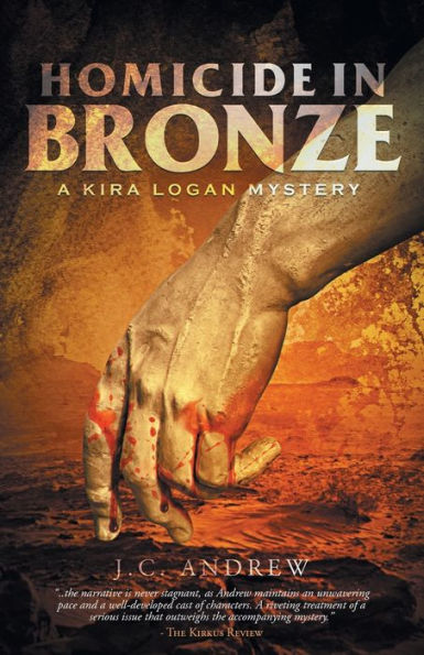 Homicide Bronze: A Kira Logan Mystery