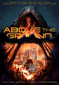 Title: Above the Ground, Author: Matthew Medney