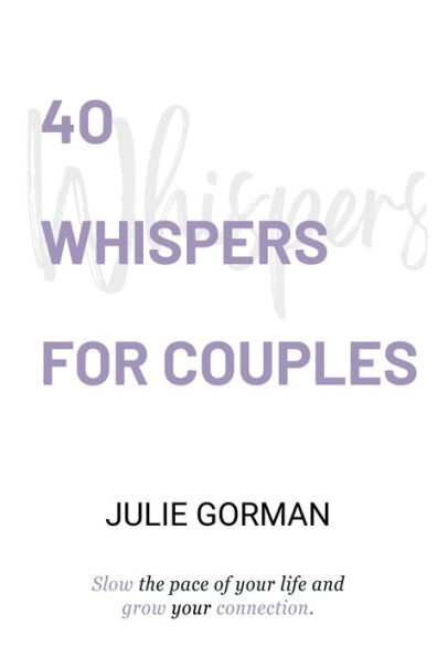 40 Whispers for Couples