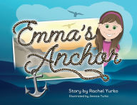 Ebook komputer gratis download Emma's Anchor in English FB2 PDF iBook by  9781955547147
