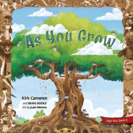 Title: As You Grow, Author: Kirk Cameron