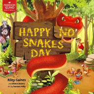 Free electronics books pdf download Happy No Snakes Day by Riley Gains, Romont Willy, Brave Books