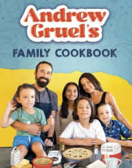 Title: Andrew Gruel's Family Cookbook, Author: Andrew Gruel