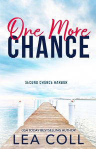 Title: One More Chance, Author: Lea Coll