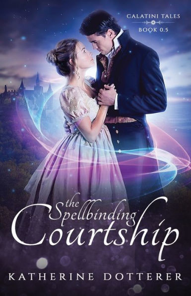 The Spellbinding Courtship