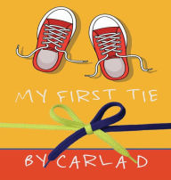 Title: My First Tie, Author: Carla Davis