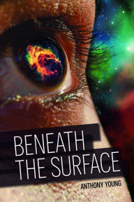 Download free kindle books for iphoneBeneath the Surface RTF in English byAnthony Young9781955631082