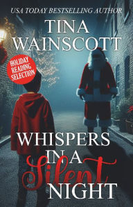 Title: Whispers in a Silent Night, Author: Tina Wainscott