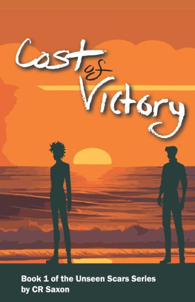 Cost of Victory: Book 1 of the Unseen Scars Series