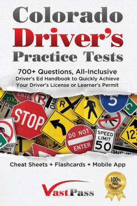 Colorado Driver's Practice Tests: 700+ Questions, All-Inclusive Driver ...