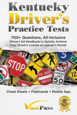 Kentucky Driver's Practice Tests: 700+ Questions, All-Inclusive Driver ...