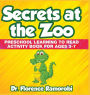 Secrets At the Zoo