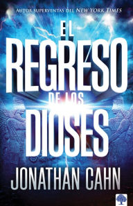 Mobi downloads books El Regreso de Los Dioses by Jonathan Cahn, Jonathan Cahn  9781955682558 (English literature)