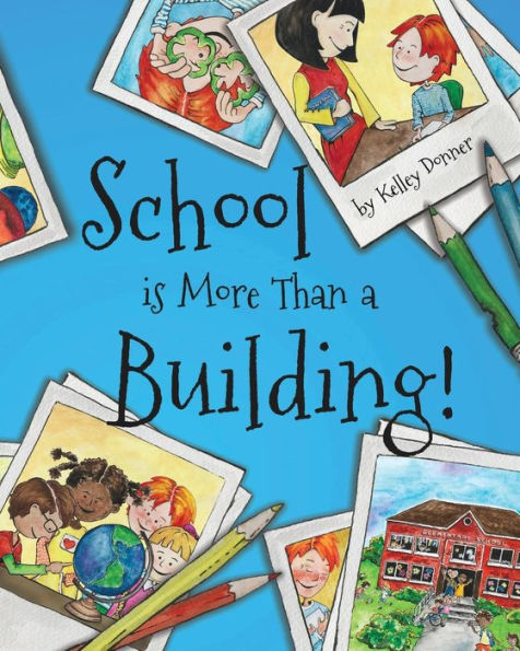 School is More Than a Building