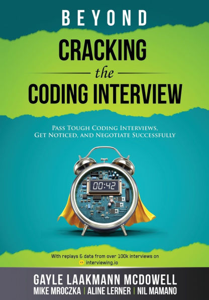 Beyond Cracking the Coding Interview