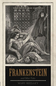 Title: Frankenstein: and Other Tales, Author: Mary Shelley