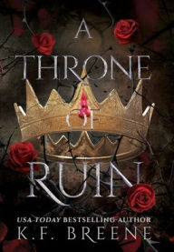 Title: A Throne of Ruin, Author: K F Breene