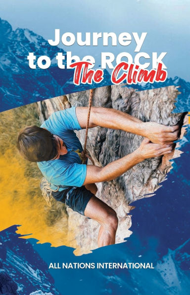 Journey to The Rock: Climb