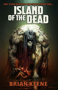 Title: Island of the Dead, Author: Brian Keene