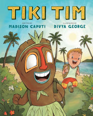 Title: Tiki Tim, Author: Madison Caputi