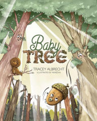 Title: Baby Tree, Author: Tracey Albrecht