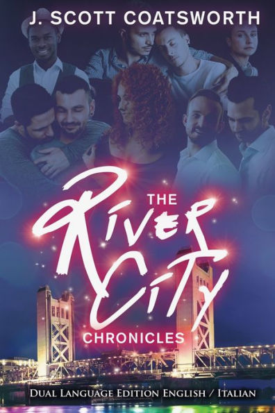 The River City Chronicles: Dual Language Edition