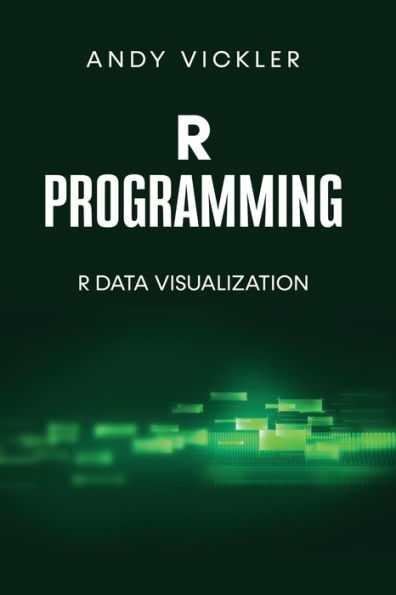 R Programming: Data Visualization