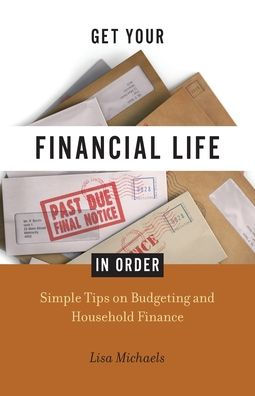 Get Your Financial Life in Order