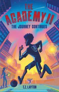 Title: The Academy II: The Journey Continues, Author: T Z Layton