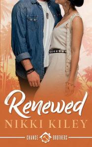 Title: Renewed: A Single Mom Small Town Romance, Author: Nikki Kiley