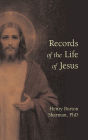 Records of the Life of Jesus