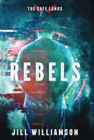 Title: Rebels, Author: Jill Williamson