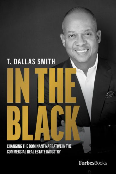 the Black: Changing Dominant Narrative Commercial Real Estate Industry