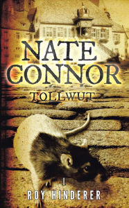 Title: Nate Connor: Tollwut, Author: Roy Hinderer