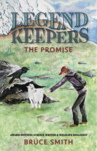 Title: Legend Keepers: The Promise, Author: Bruce Smith