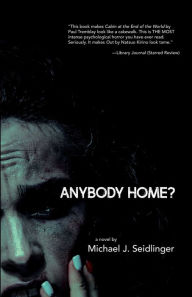 Download ebook from google book Anybody Home? in English FB2 ePub DJVU by Michael J. Seidlinger, Michael J. Seidlinger 9781955904094