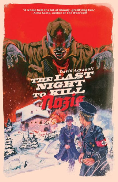 The Last Night to Kill Nazis