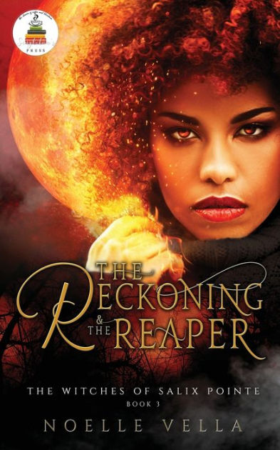 The Witches of Salix Pointe 3: The Reckoning & The Reaper: The ...