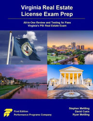 Title: Virginia Real Estate License Exam Prep: All-in-One Review and Testing to Pass Virginia's PSI Real Estate Exam, Author: Stephen Mettling