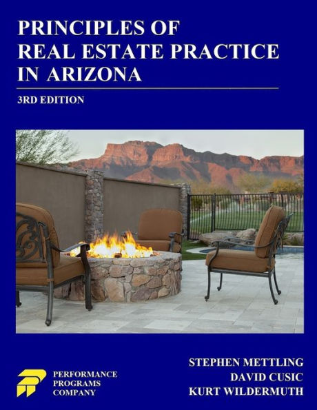 Principles of Real Estate Practice in Arizona: 3rd Edition