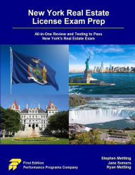 Title: New York Real Estate License Exam Prep: All-in-One Review and Testing to Pass New York's Real Estate Exam, Author: Stephen Mettling