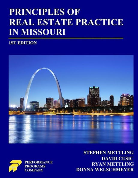 Principles of Real Estate Practice Missouri: 1st Edition