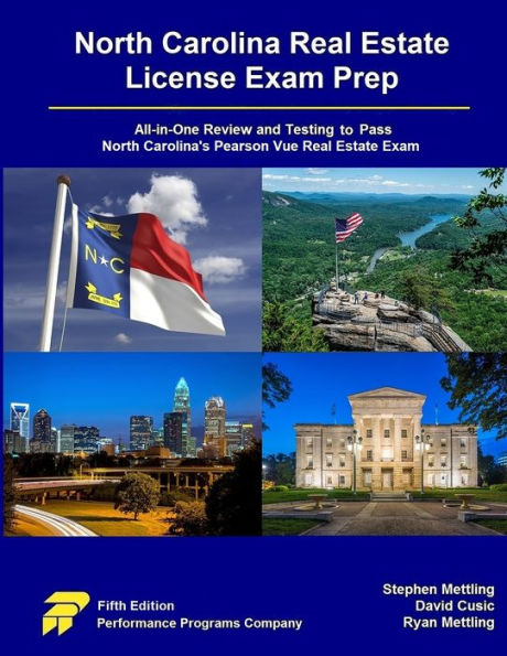 North Carolina Real Estate License Exam Prep: All-in-One Review and Testing to Pass Carolina's Pearson Vue