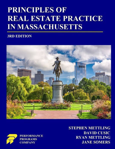 Principles of Real Estate Practice Massachusetts: 3rd Edition