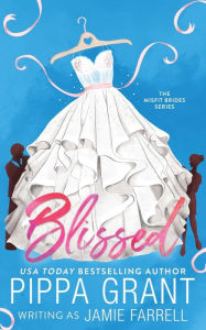 Title: Blissed, Author: Jamie Farrell