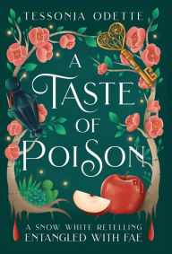 Ebooks em portugues gratis download A Taste of Poison: A Snow White Retelling