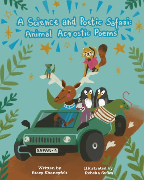 A Science and Poetic Safari: Animal Acrostic Poems